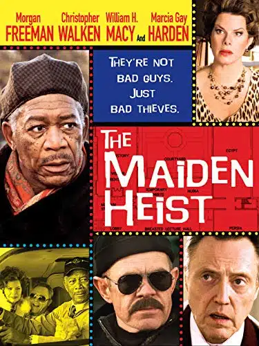 The Maiden Heist