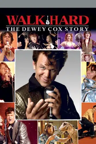 Walk Hard The Dewey Cox Story