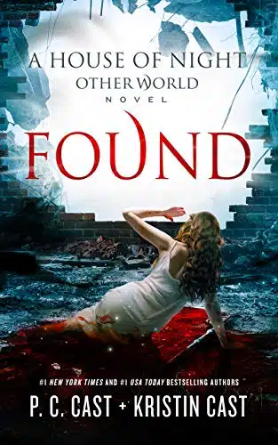 Found (House of Night Other World series, Book ) (The House of Night Other World Series, ) (House of Night Other World, )