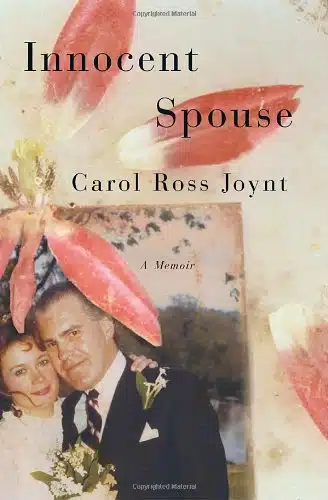 Innocent Spouse A Memoir