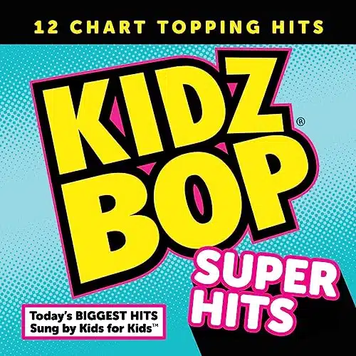 KIDZ BOP Super Hits