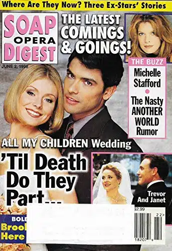 Kelly Ripa & Mark Consuelos l Robin Mattson & James Kiberd (All My Children) l Michelle stafford   June , Soap Opera Digest