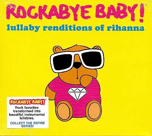 Lullaby Renditions of Rihanna