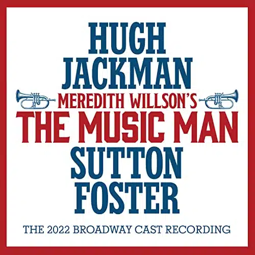 Meredith Willson's The Music Man (Original Broadway Cast Recording)