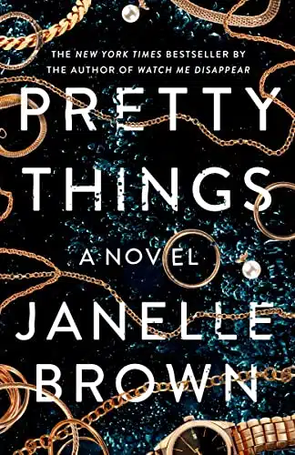 Pretty Things A Novel