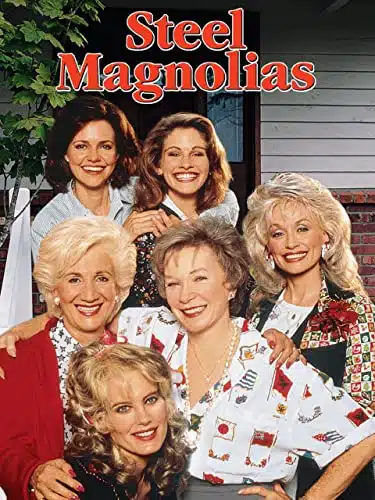 Steel Magnolias