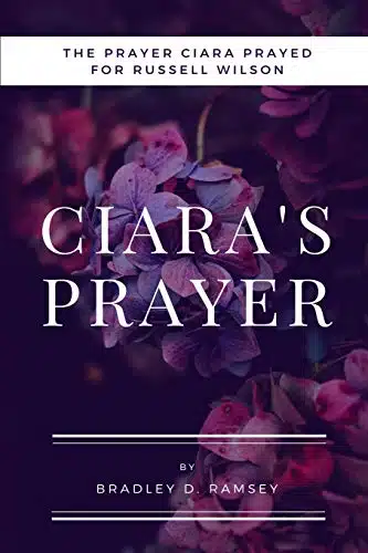 Ciara's Prayer The Prayer Ciara Prayed for Russell Wilson