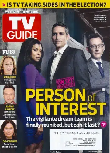 Taraji P. Henson, Jim Caviezel and Michael Emerson (Person of Interest), Maura Tierney, Joel McHale, Kim Raver   October , TV Guide Magazine