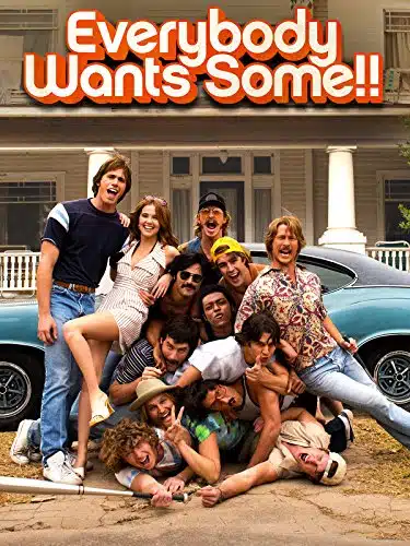 Everybody Wants Some!!