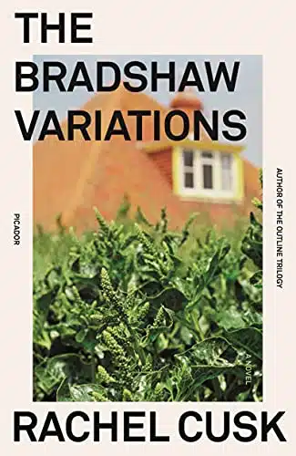 The Bradshaw Variations A Novel